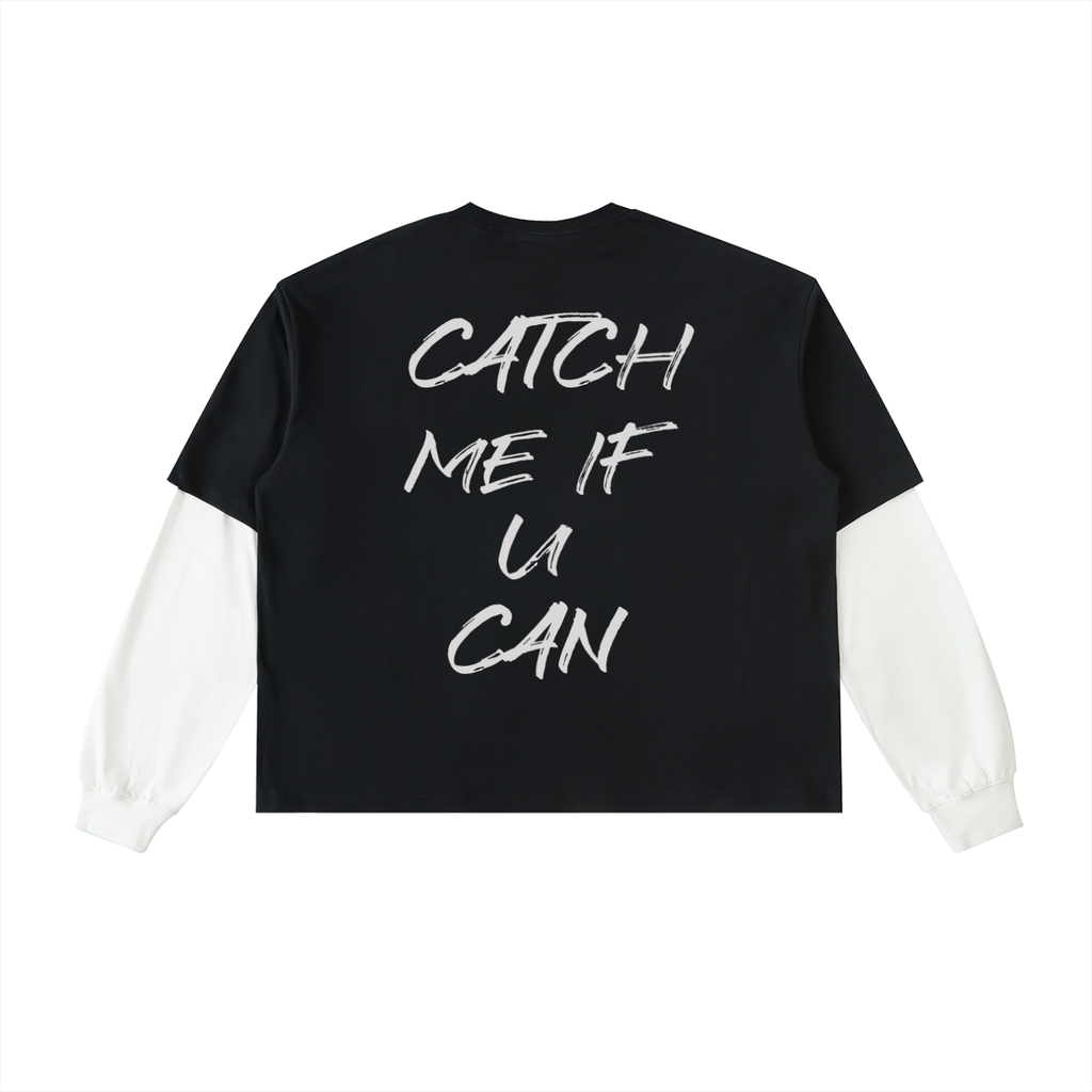 Catch Me If U Can T-Shirt