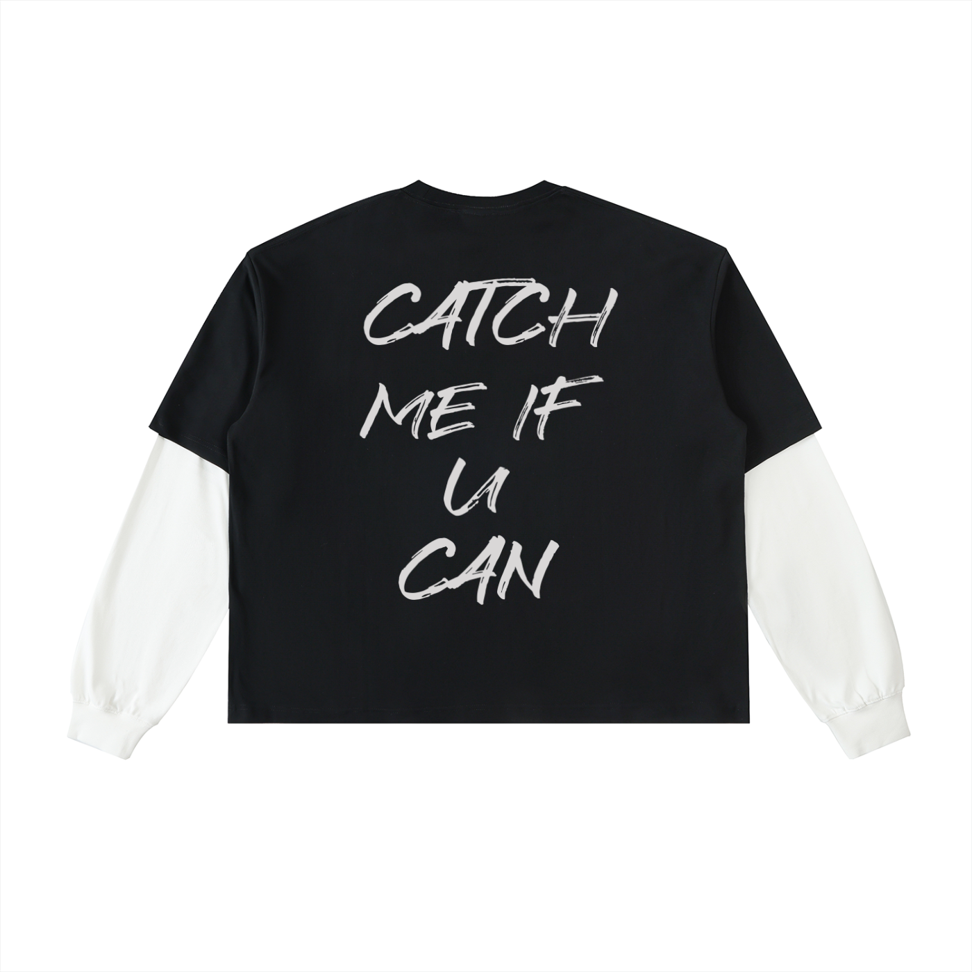 Catch Me If U Can T-Shirt